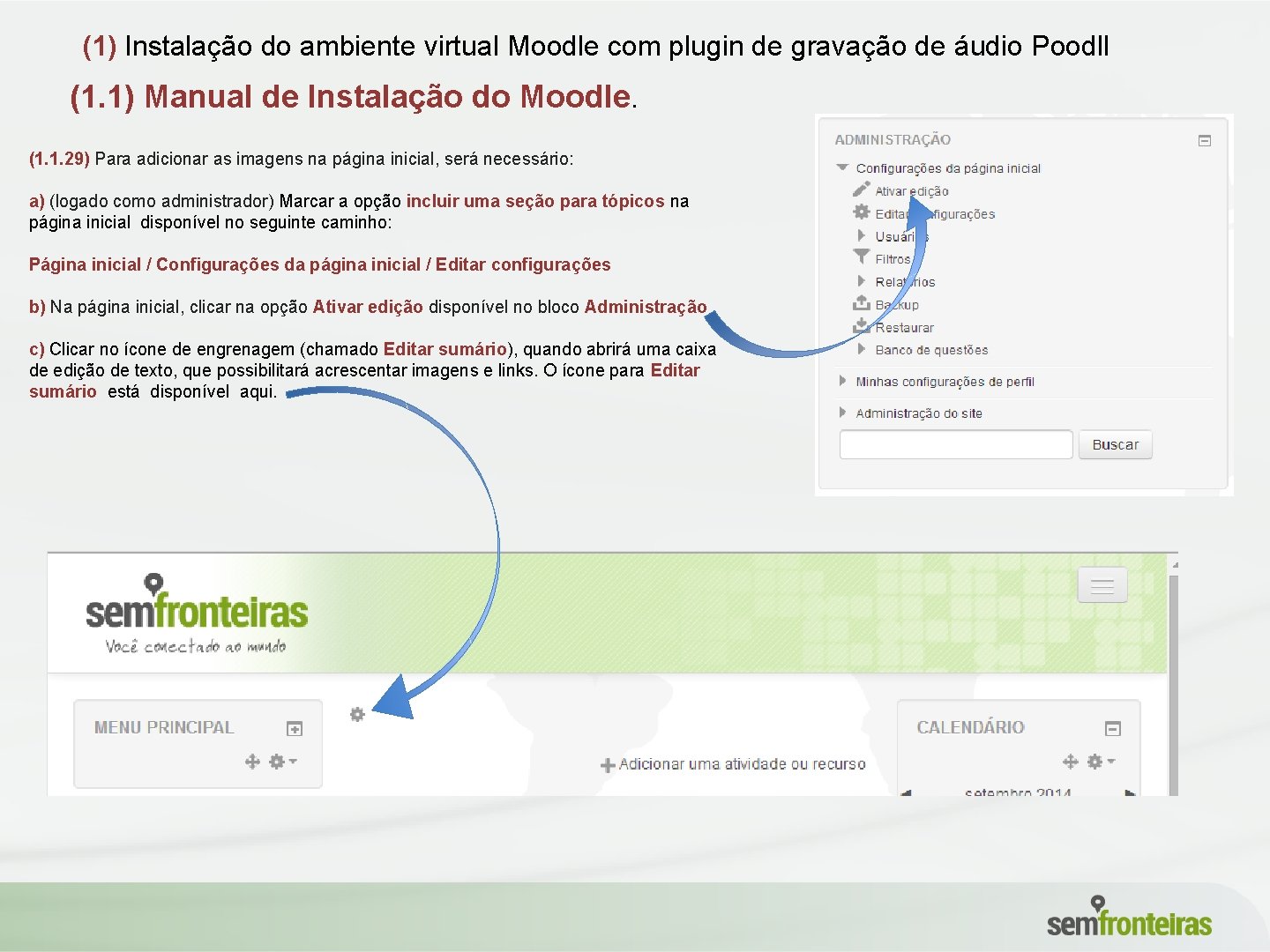 (1) Instalação do ambiente virtual Moodle com plugin de gravação de áudio Poodll (1.