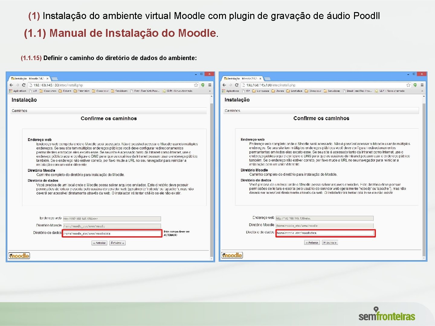 (1) Instalação do ambiente virtual Moodle com plugin de gravação de áudio Poodll (1.