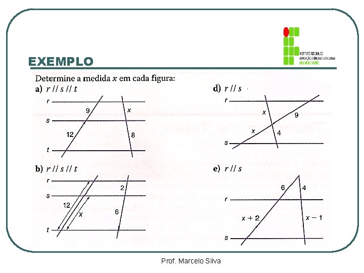 EXEMPLO Prof. Marcelo Silva 