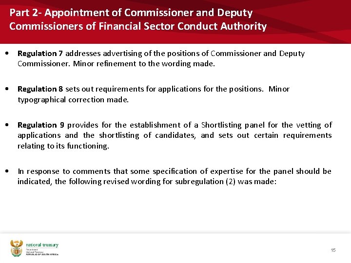 Part 2 - Appointment of Commissioner and Deputy Commissioners of Financial Sector Conduct Authority