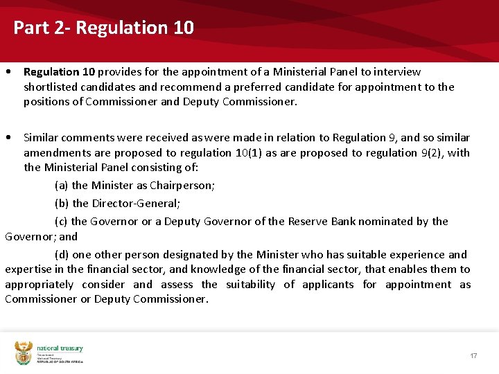 Part 2 - Regulation 10 • Regulation 10 provides for the appointment of a