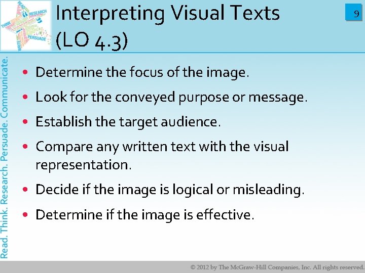 Interpreting Visual Texts (LO 4. 3) • Determine the focus of the image. •