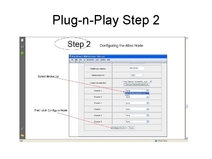 Plug-n-Play Step 2 
