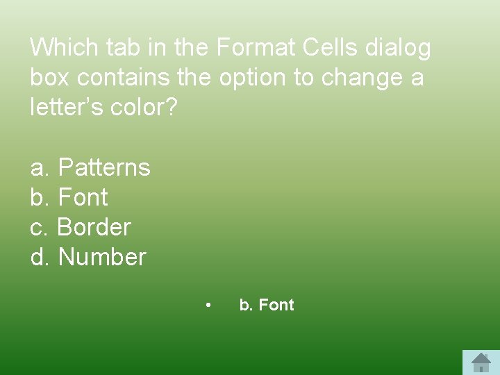 Which tab in the Format Cells dialog box contains the option to change a