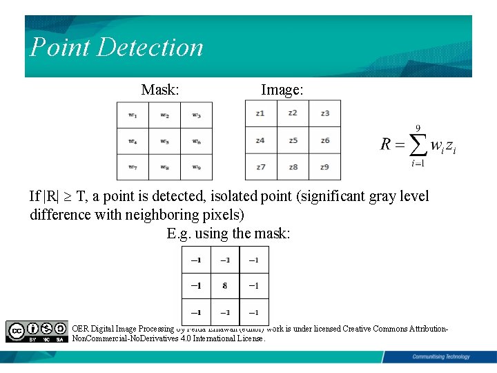 Self Point Image Function IMAGE PROCESSING IMAGE SEGMENTATION By DR FERDA ERNAWAN