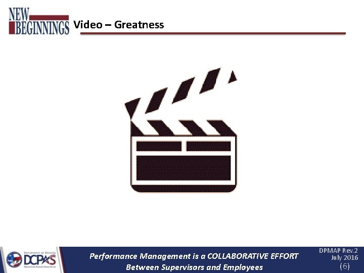 Video – Greatness Performance Management is a COLLABORATIVE EFFORT Between Supervisors and Employees DPMAP