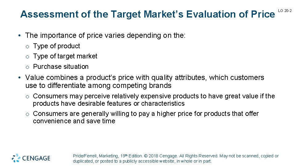 Assessment of the Target Market’s Evaluation of Price LO 20 -2 • The importance