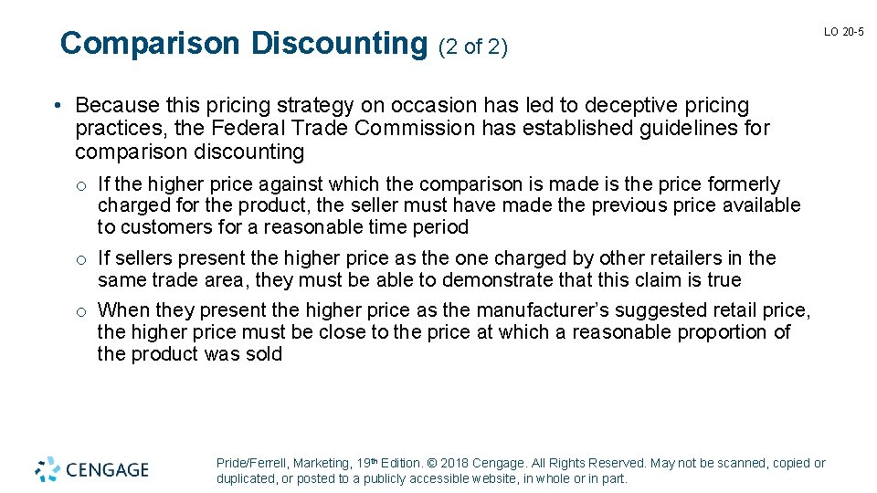 Comparison Discounting (2 of 2) LO 20 -5 • Because this pricing strategy on