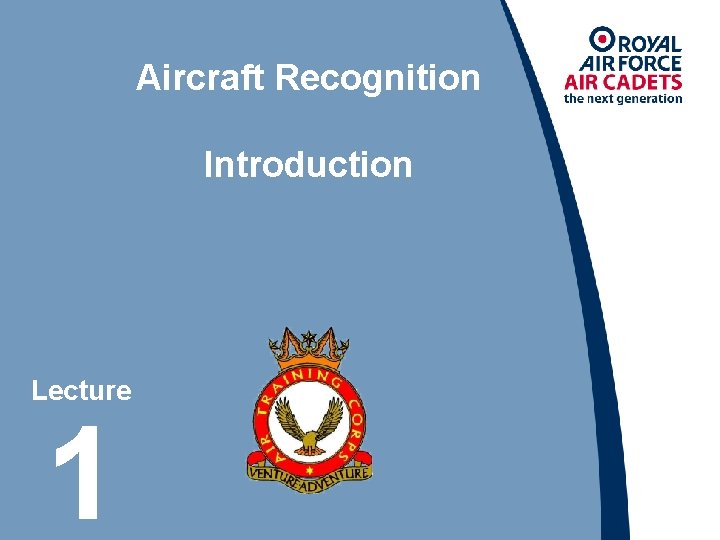 Aircraft Recognition Introduction Lecture 1 