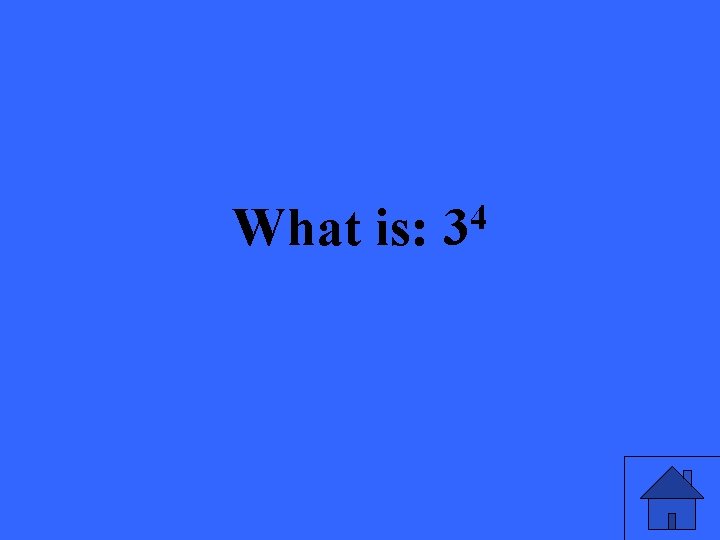 What is: 4 3 