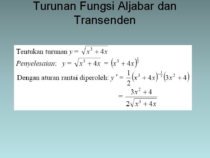 Turunan Fungsi Aljabar dan Transenden 