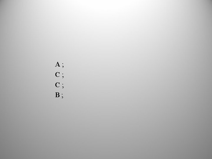 A; C; C; B; 