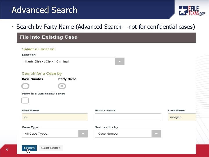 Advanced Search • Search by Party Name (Advanced Search – not for confidential cases)