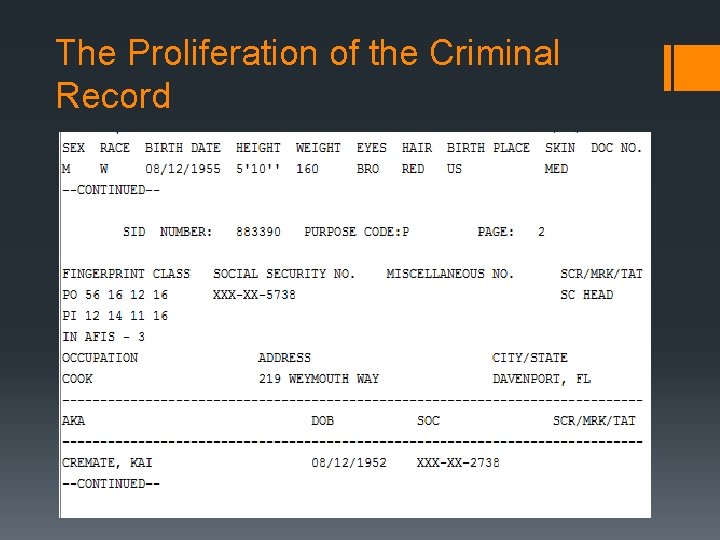 The Proliferation of the Criminal Record 