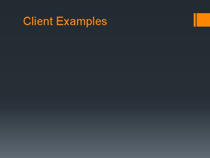 Client Examples 