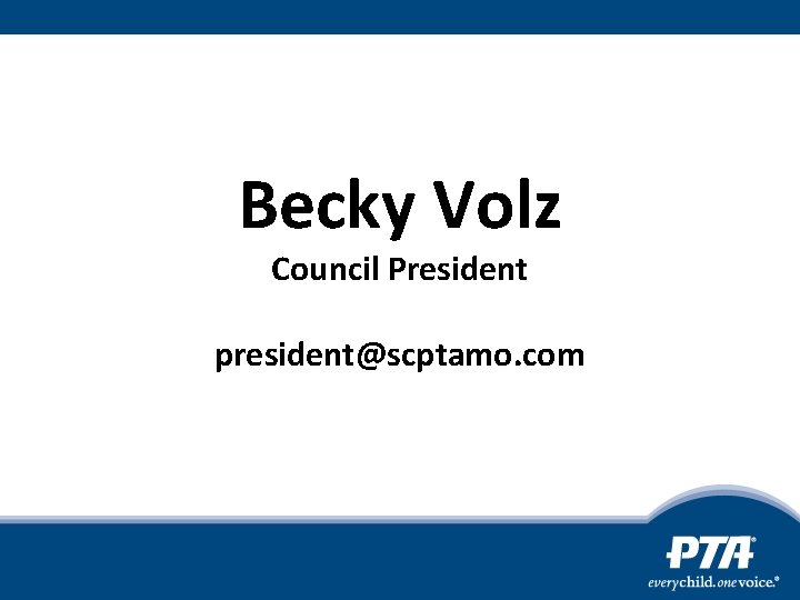 Becky Volz Council President president@scptamo. com 