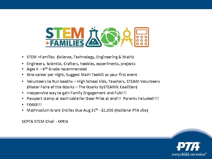  • • • STEM +Families (Science, Technology, Engineering & Math) Engineers, Scientist, Crafters,