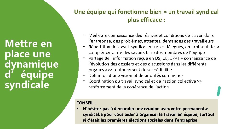 Une équipe qui fonctionne bien = un travail syndical plus efficace : Mettre en