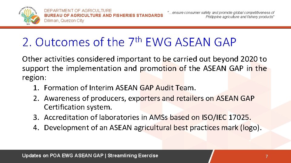 DEPARTMENT OF AGRICULTURE “…ensure consumer safety and promote global competitiveness of BUREAU OF AGRICULTURE