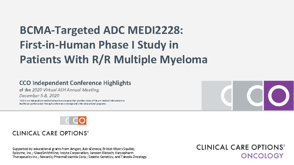 BCMA-Targeted ADC MEDI 2228: First-in-Human Phase I Study in Patients With R/R Multiple Myeloma