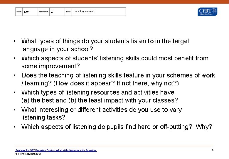 LM 1 2 Listening Module 1 • What types of things do your students