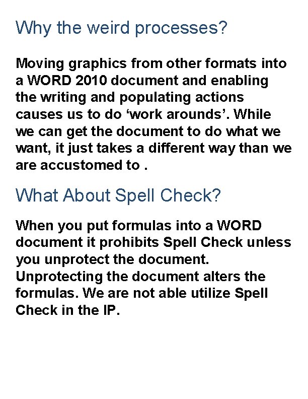 Why the weird processes? Moving graphics from other formats into a WORD 2010 document