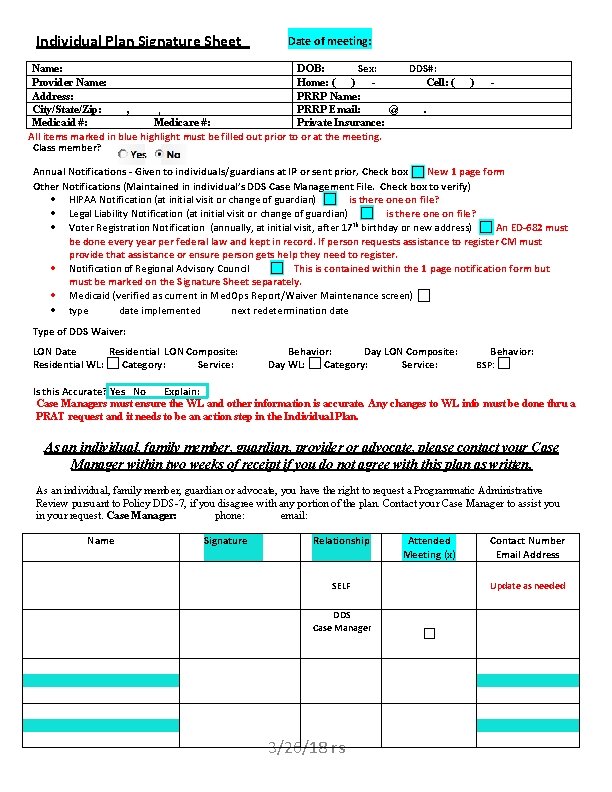 Individual Plan Signature Sheet Date of meeting: DOB: Sex: DDS#: Name: Provider Name: Home: