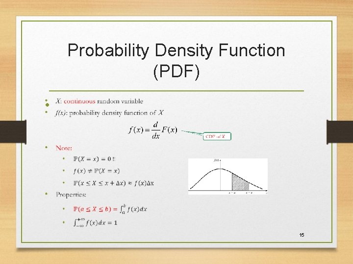 Probability Density Function (PDF) • 15 Probability Density Function (PDF) • 15