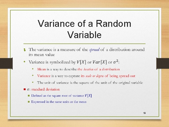 Variance of a Random Variable • 19 Variance of a Random Variable • 19