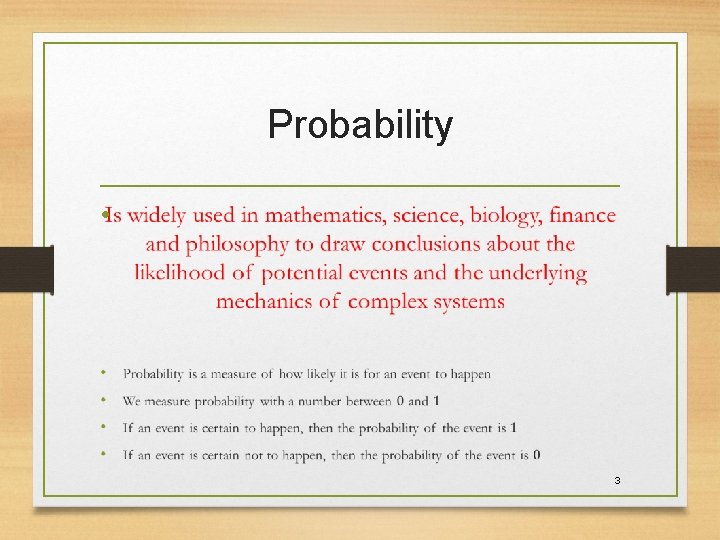 Probability • 3 Probability • 3