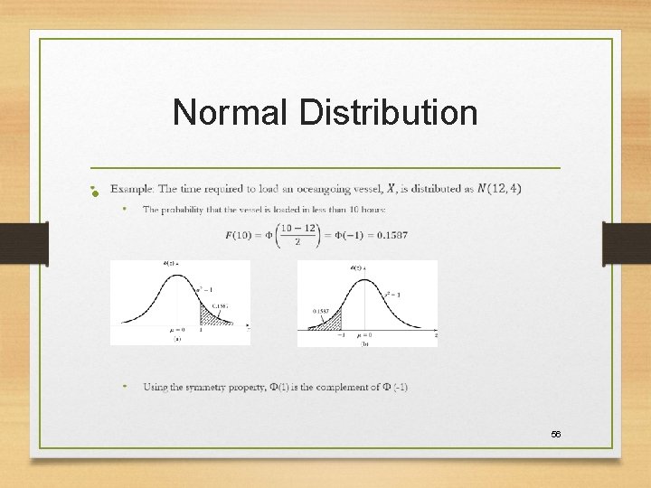 Normal Distribution • 56 Normal Distribution • 56