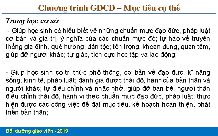 Chương trình GDCD – Mục tiêu cụ thể Trung học cơ sở - Giúp