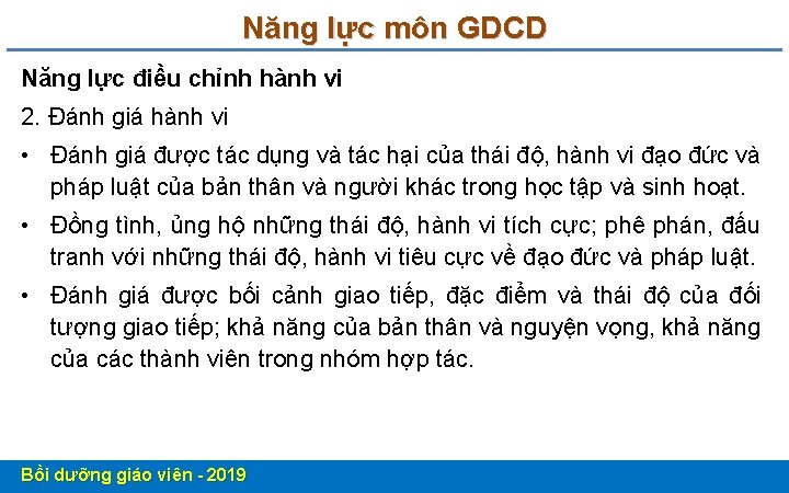 Năng lực môn GDCD Năng lực điều chỉnh hành vi 2. Đánh giá hành