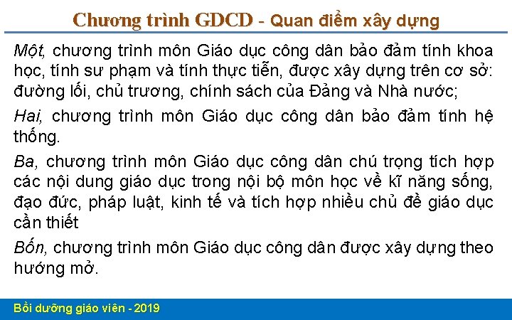 Chương trình GDCD - Quan điểm xây dựng Một, chương trình môn Giáo dục