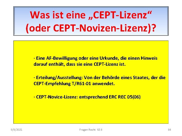 Was ist eine „CEPT-Lizenz“ (oder CEPT-Novizen-Lizenz)? · Eine AF-Bewilligung oder eine Urkunde, die einen