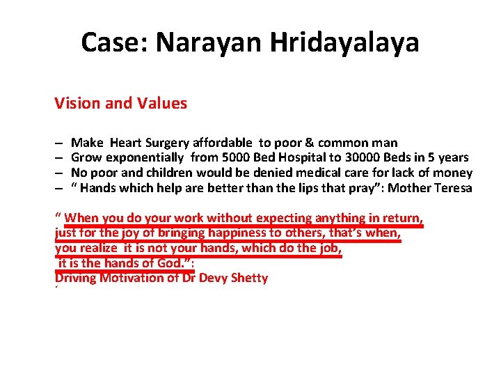 Case: Narayan Hridayalaya Vision and Values – – Make Heart Surgery affordable to poor