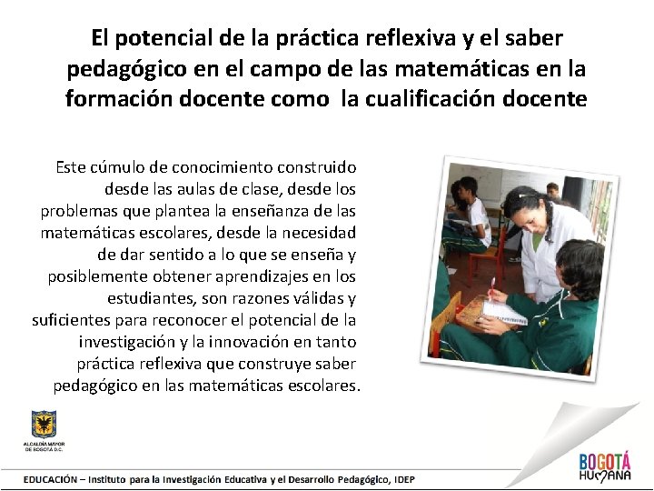 El potencial de la práctica reflexiva y el saber pedagógico en el campo de