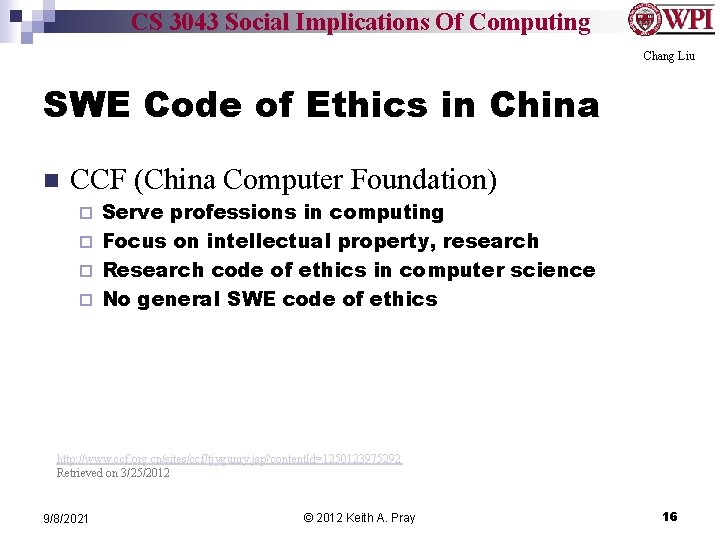 CS 3043 Social Implications Of Computing Chang Liu SWE Code of Ethics in China
