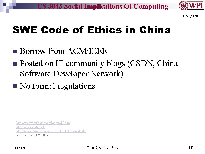 CS 3043 Social Implications Of Computing Chang Liu SWE Code of Ethics in China