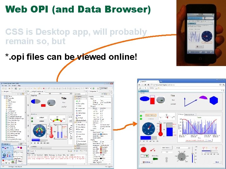 Web OPI (and Data Browser) CSS is Desktop app, will probably remain so, but