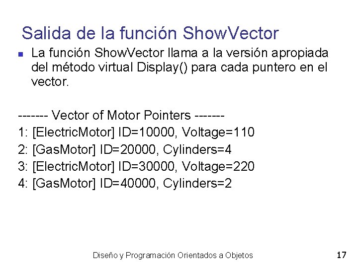 Salida de la función Show. Vector La función Show. Vector llama a la versión