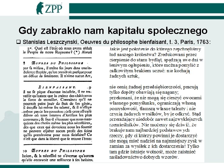 Gdy zabrakło nam kapitału społecznego q Stanislas Leszczynski, Oeuvres du philosophe bienfaisant, t. 3,