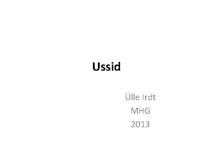 Ussid Ülle Irdt MHG 2013 