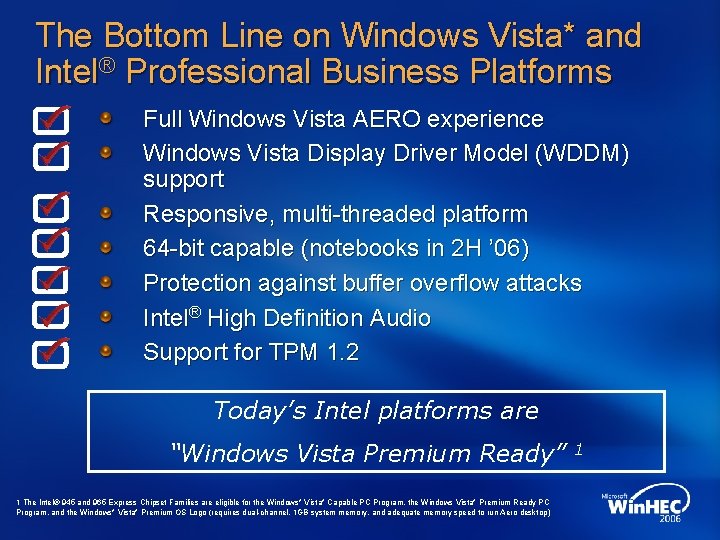 The Bottom Line on Windows Vista* and Intel® Professional Business Platforms Full Windows Vista