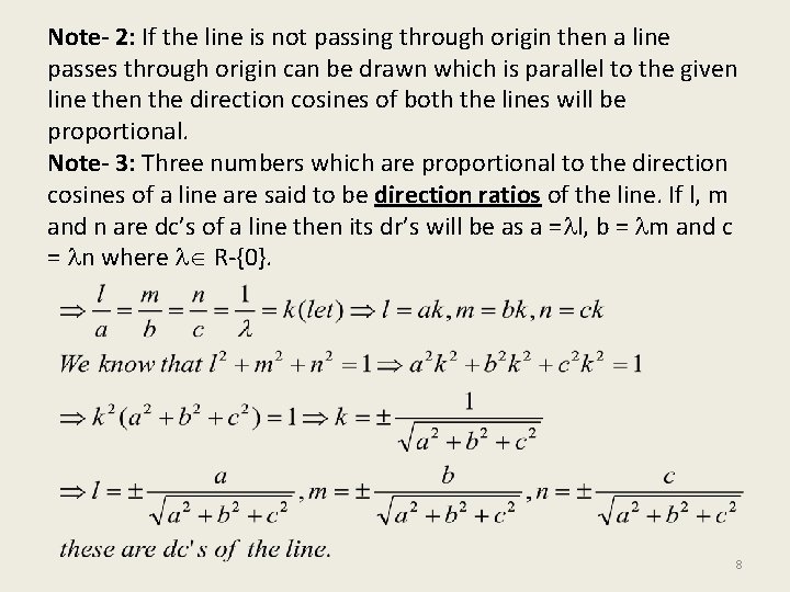 Note- 2: If the line is not passing through origin then a line passes Note- 2: If the line is not passing through origin then a line passes
