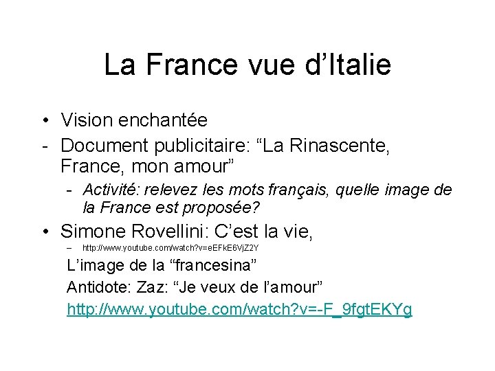 La France vue d’Italie • Vision enchantée - Document publicitaire: “La Rinascente, France, mon