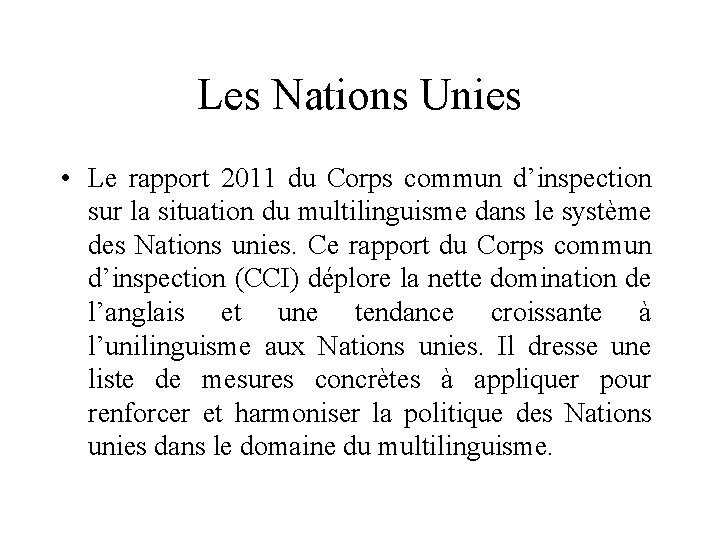 Les Nations Unies • Le rapport 2011 du Corps commun d’inspection sur la situation