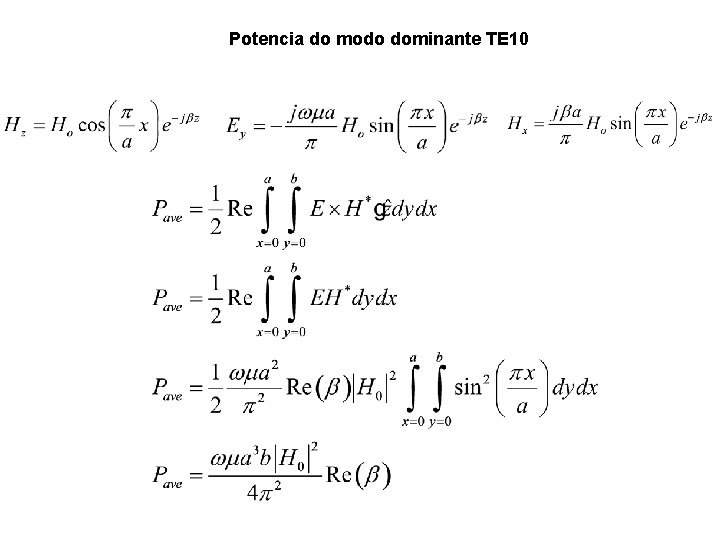 Potencia do modo dominante TE 10 