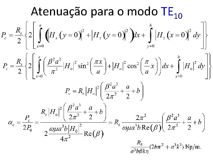 Atenuação para o modo TE 10 