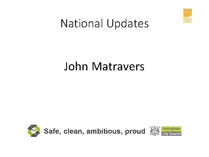 National Updates John Matravers 